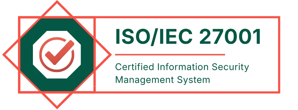 ISO/IEC 27001 certified information security management system